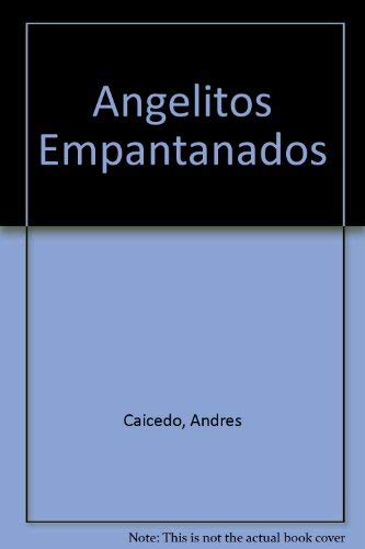 9789580469087: Angelitos Empantanados