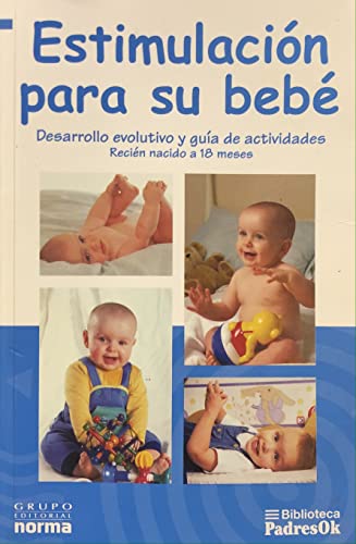 9789580482857: Estimulacion Para Su Bebe (Spanish Edition)