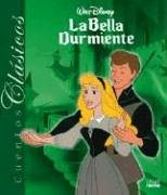 Bella Durmiente, La - Cuentos Clasicos (Spanish Edition) (9789580487043) by Walt, Disney; Martinez-Villalba, Adriana