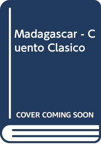 Madagascar - Cuento Clasico (Spanish Edition) (9789580487296) by DreamWorks