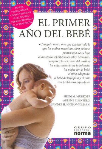 9789580488866: El Primer Ano Del Bebe/what to Expect the First Year