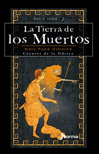 Stock image for La tierra de los muertos / The Land of the Dead: Cuentos de la Odisea / Tales from the Odyssey: Vol 2 for sale by Revaluation Books