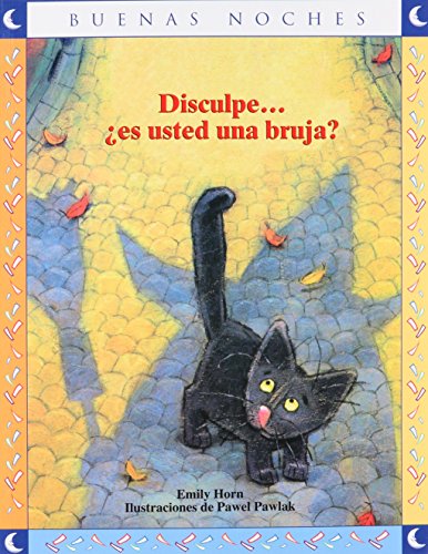 Stock image for Libro disculpe es usted una bruja col buenas noches norma kap for sale by DMBeeBookstore