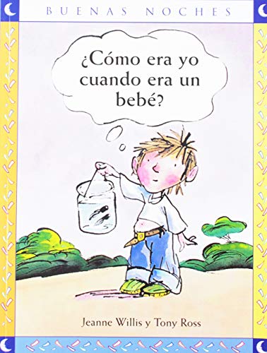 Stock image for Cmo era yo cuando era un beb?/ What Did I Look Like When I Was a Baby? for sale by Revaluation Books