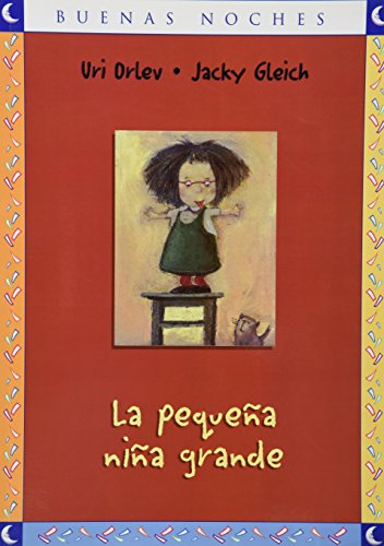 Imagen de archivo de La Pequeña Niña Grande (Buenas Noches) (Spanish Edition) a la venta por HPB-Ruby