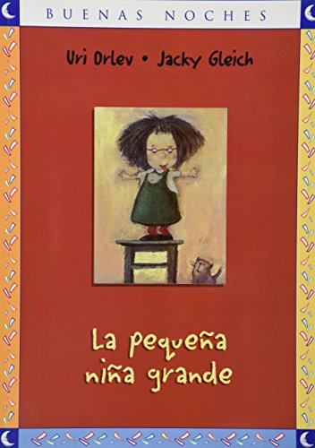 Stock image for La Pequeña Niña Grande (Buenas Noches) (Spanish Edition) for sale by HPB-Ruby