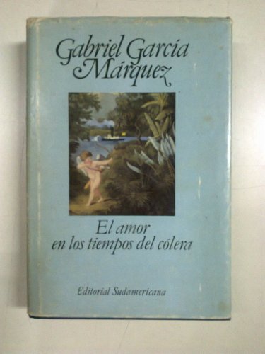 

El amor en los tiempos del colera (Spanish Edition) [first edition]