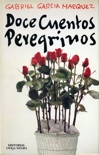 Beispielbild fr Doce Cuentos Peregrinos (Spanish Edition) zum Verkauf von Better World Books