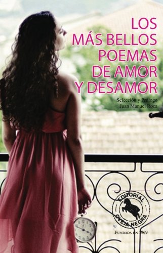 Stock image for Los mas bellos poemas de amor y desamor (Spanish Edition) for sale by Redux Books