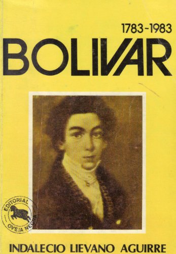 9789580601623: Bolivar 1783-1983
