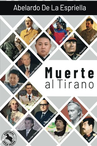 9789580613916: Muerte al Tirano (Spanish Edition)