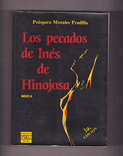 Imagen de archivo de Los pecados de Ine s de Hinojosa (Spanish Edition) a la venta por ThriftBooks-Atlanta