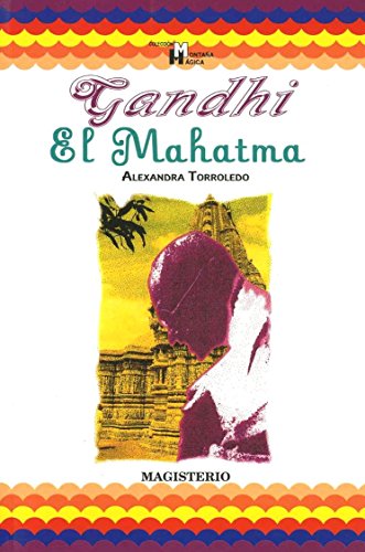 Stock image for GANDHI. EL MAHATMA. for sale by KALAMO LIBROS, S.L.