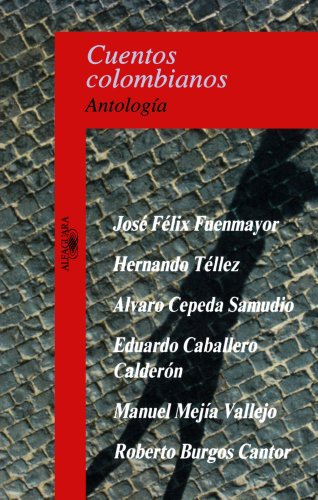 Beispielbild fr Cuentos colombianos: Antologia (Spanish Edition) zum Verkauf von Front Cover Books