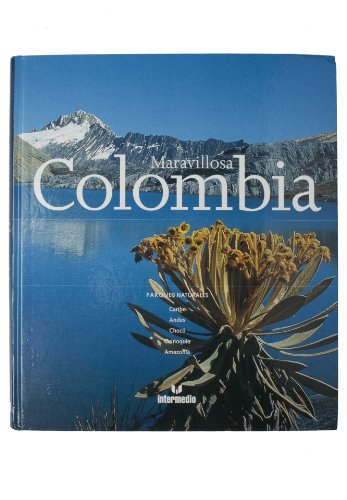 Stock image for Maravillosa Colombia Parques Naturales: Caribe, Andes, Choco, Orinoquia (Spanish Edition) for sale by HPB-Emerald