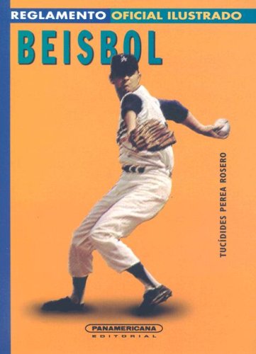 Imagen de archivo de Reglamento Oficial Ilustrado Beisbol a la venta por ThriftBooks-Dallas