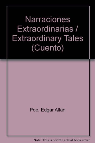 9789583000966: Narraciones Extraordinarias / Extraordinary Tales (Cuento)