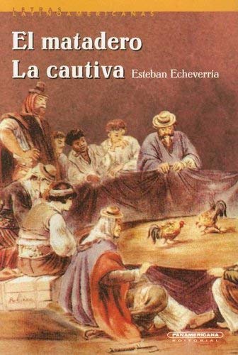 Stock image for El Matadero: La Cautiva for sale by medimops