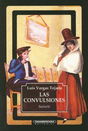 Beispielbild fr Las Convulsiones (Spanish Edition) zum Verkauf von The Book Bin