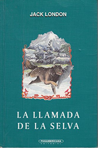 9789583001635: El Llamado De La Selva / the Call of the Wild