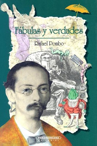 9789583001826: Fabulas Y Verdades (Letras Latinoamericanas)