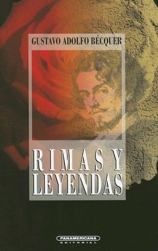 emulsión cobija Irradiar Rimas y Leyendas (Spanish Edition) - Becquer, Gustavo: 9789583003103 -  AbeBooks