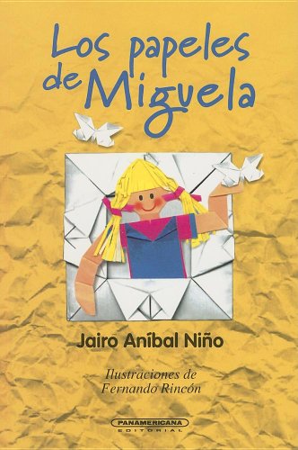 9789583003363: Los Papeles de Miguela (Literatura Juvenil) (Spanish Edition)
