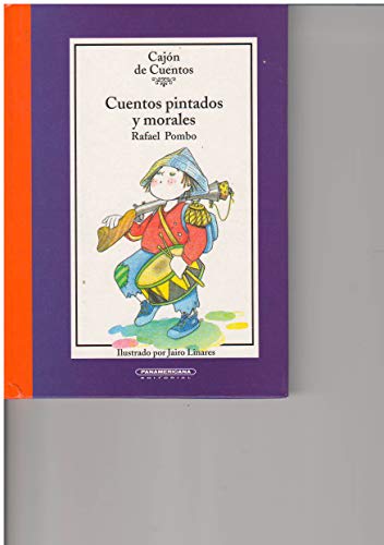 Stock image for Cuentos Pintados Y Morales (Spanish Edition) for sale by HPB-Diamond