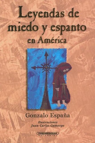 Imagen de archivo de Leyendas de Miedo y Espanto en America (Spanish Edition) a la venta por St Vincent de Paul of Lane County