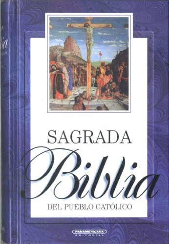 Imagen de archivo de Sagrada Biblia del Pueblo Catolico (Spanish Edition) a la venta por Book Lover's Warehouse