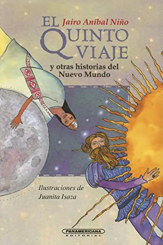 Stock image for El Quinto Viaje y Otras Historias del Nuevo Mundo for sale by Better World Books