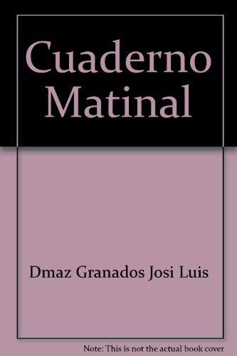 Beispielbild fr Cuaderno Matinal (Spanish Edition) zum Verkauf von Wonder Book