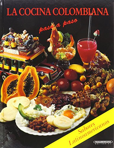 Imagen de archivo de Cocina Colombiana, La (Sabores Latinoamericanos) (Spanish Edition) a la venta por SecondSale