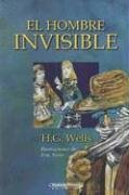 Imagen de archivo de El Hombre Invisible / the Invisible Man (Literatura Juvenil (Panamericana Edi. a la venta por Iridium_Books
