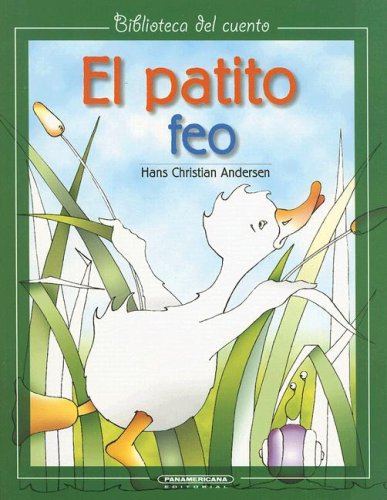 9789583008405: El Patito Feo/ the Ugly Duckling (Spanish Edition)