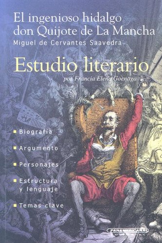 9789583008610: El Ingenioso Hidalgo Don Quijote De La Mancha (Estudio Literario)