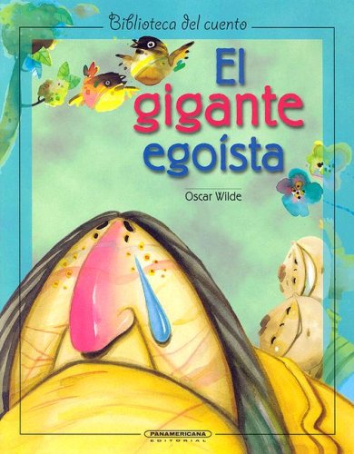 Beispielbild für El Gigante Egoista / The Selfish Giant (Spanish Edition) zum Verkauf von Discover Books