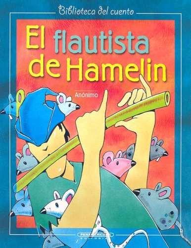 Imagen de archivo de El Flautista de Hamelin (Spanish Edition) a la venta por SecondSale