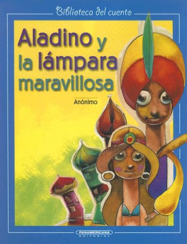 Beispielbild fr Aladino y la Lampara Maravillosa (Spanish Edition) zum Verkauf von SecondSale