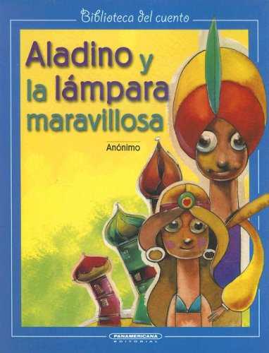 Imagen de archivo de Aladino y la Lampara Maravillosa (Spanish Edition) a la venta por SecondSale