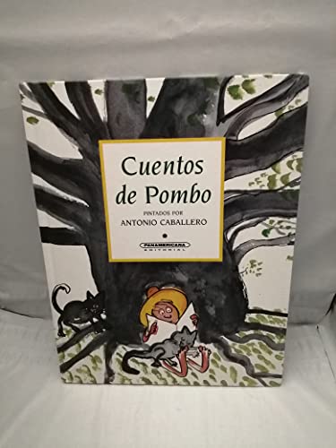 Stock image for Cuentos de Pombo (Spanish Edition) for sale by SecondSale