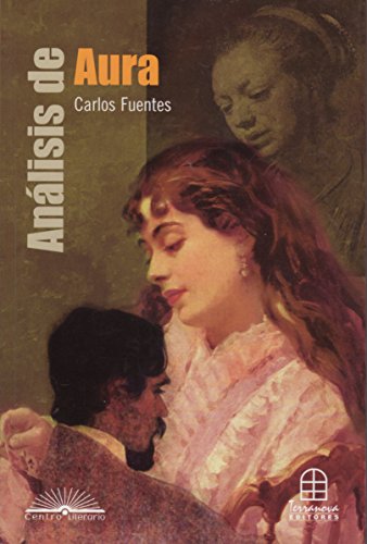 9789583012204: Analisis de Aura: Carlos Fuentes (Spanish Edition)