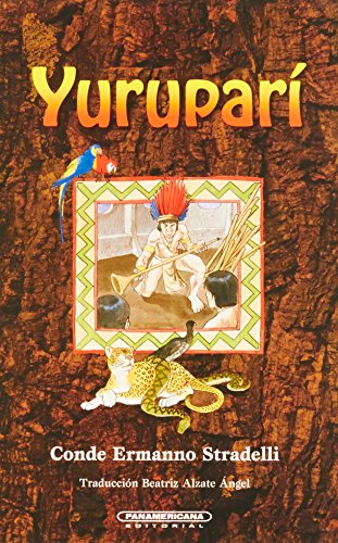 Stock image for Yurupari (Literatura Juvenil / Junior Literature) (Spanish Edition) for sale by Irish Booksellers
