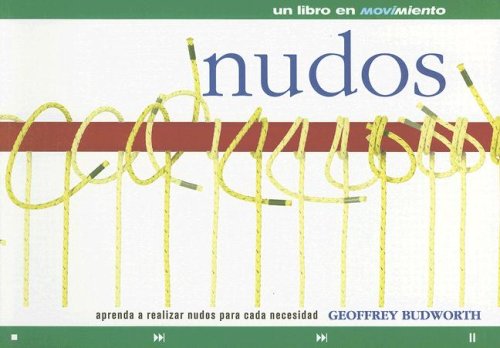 Nudos (Spanish Edition) (9789583013652) by Budworth, Geoffrey