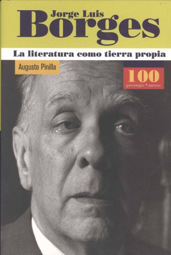 Imagen de archivo de Jorge Luis Borges la literatura como tierra Propia a la venta por Better World Books: West