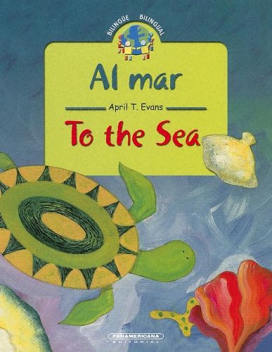 Beispielbild fr Al Mar/To The Sea zum Verkauf von WorldofBooks