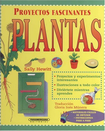 Beispielbild fr Plantas (Proyectos Fascinantes) (SpanSally Hewitt zum Verkauf von Iridium_Books