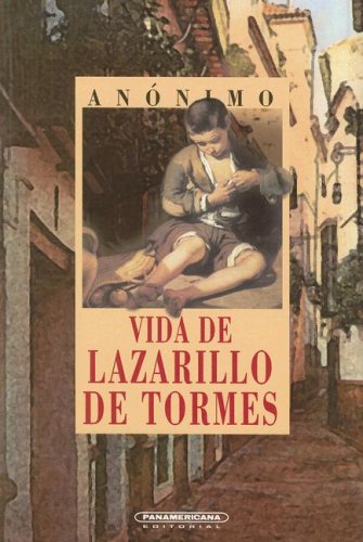 9789583015717: Vida de Lazarillo de Tormes/ The Life of Lazarillo de Tormes (Literatura Universal)