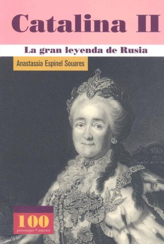 Beispielbild fr Catalina II : La Gran Leyenda de Rusia zum Verkauf von Better World Books: West