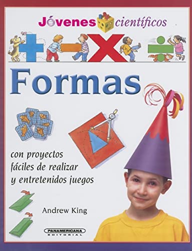 Formas (Jovenes Cientificos) (Spanish Edition) (9789583019029) by King, Book Reviews Editor Andrew